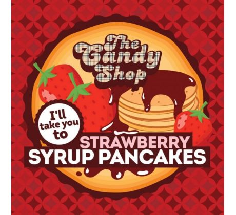 Příchuť Big Mouth CANDY - Strawberry Syrup Pancakes